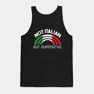 Not Italian But Supportive Tank Top